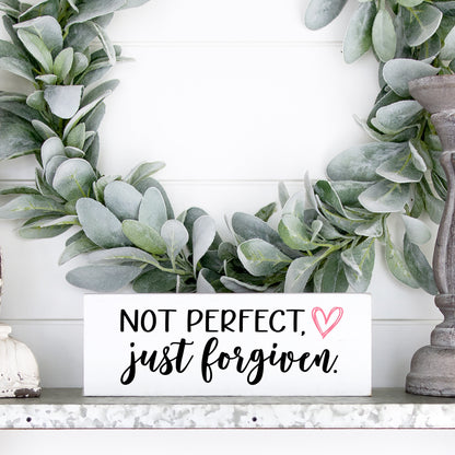 Not Perfect, Just Forgiven