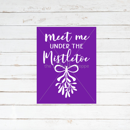 Meet Me Under The Mistletoe