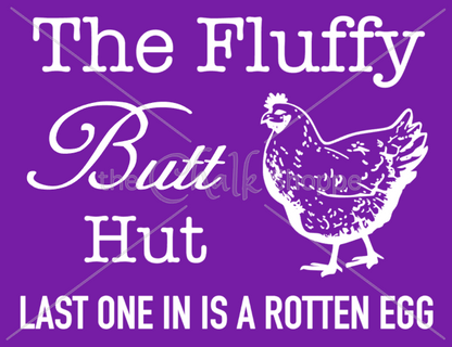 Fluffy Butt Hut